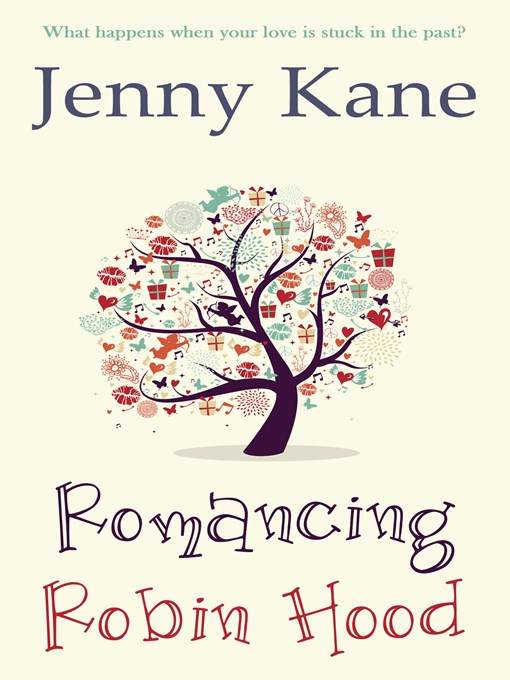 Title details for Romancing Robin Hood by Jenny Kane - Available